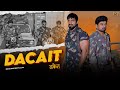Dacait डकैत Offical Video Ajeet Bhati Sanjay Bhati Pali Gyanender Sardhna New Haryanvi Song
