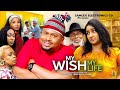 My wish, My Life Season 1 (New Movie) - Mike Godson,2023 latest Nigerian Nollywood Movie