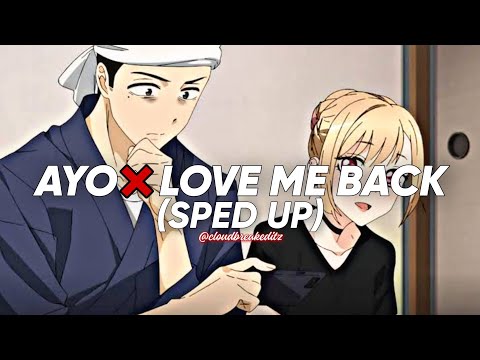 ayo girl x love me back (sped up) - Jason Derulo & trinidad cardona || mashup