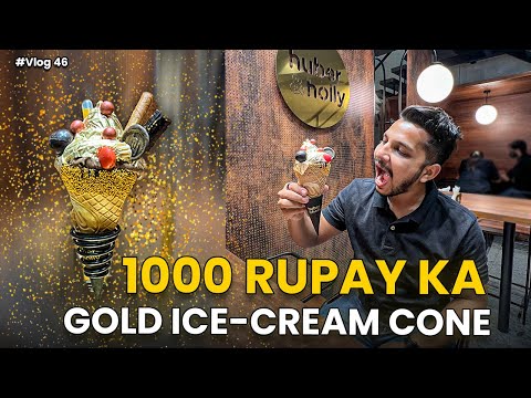#vlog 46:Surat's First Freshly Churned Ice-cream Place Huber & Holly| 24Carat Gold Plated Ice-cream😱