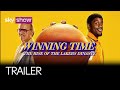 Winning Time The Rise Of The Lakers Dynasty Official Trailer Sky Show