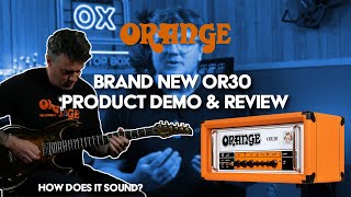 Video thumbnail for The Amp That Has It All? | Orange OR30 Amp Head by GAK