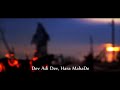 Dev Adi Dev Hara Mahadev Whatsapp Status