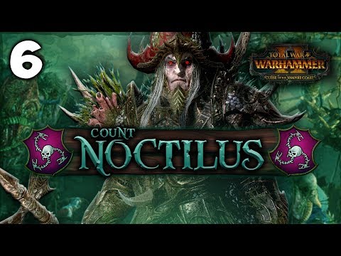 FIRST VERSE OF THE SEA SHANTY! Total War: Warhammer 2 - Vampire Coast Campaign - Count Noctilus #6