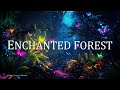 Enchanted Forest Ambience 432Hz 528Hz 963Hz Miracle Tone Healing Music Spiritual Awaken