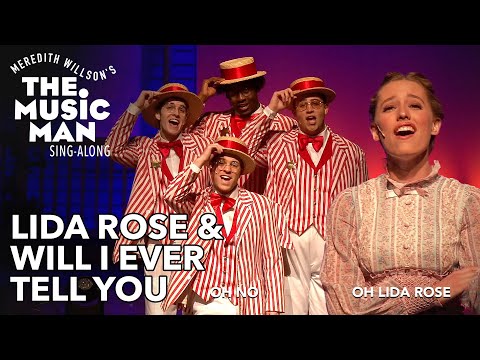 Music Man | Lida Rose & Will I Ever Tell You (Sing-Along Version!)