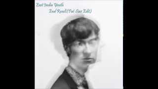 East India Youth - End Result (Pat Siaz Edit)