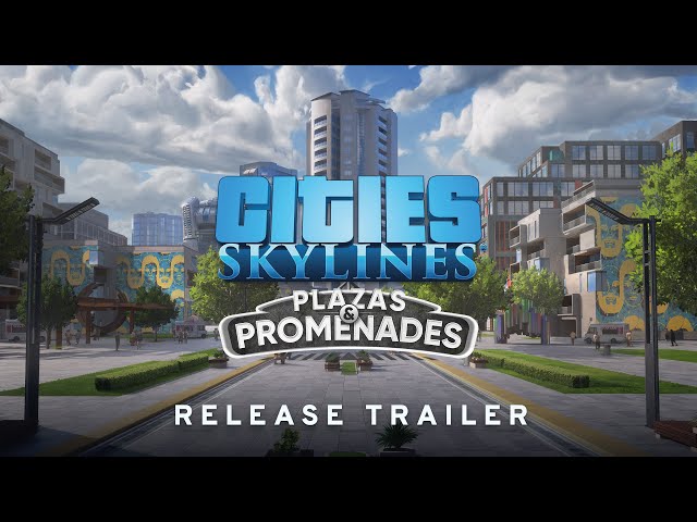 Video - Cities: Skylines - Plazas & Promenades (DLC) (PC)