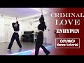 ENHYPEN(엔하이픈) 'Criminal Love' Dance Tutorial | EXPLAINED + Mirrored