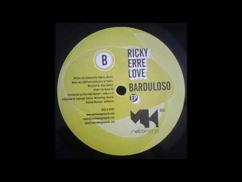 Ricky Erre Love - Barduloso (Yapacc Mind RMX)