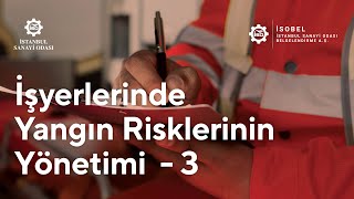 İşyerlerinde Yangın Risklerinin Yönetimi - 3