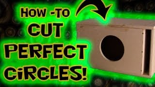 Cut Perfect Circles - How to Car Audio Speaker Subwoofer Mounting Hole - CarAudioFabrication