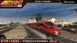 ETR1000 Frecciarossa DLC Review | Trainz Railroad Simulator 2019