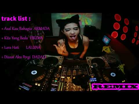 Dj armada asal kau bahagia popular lagu indonesia remix 2017