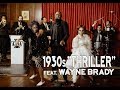 Thriller - Michael Jackson (1930s Jazz Cover) ft. Wayne Brady