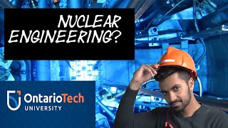 5 Reasons to Study Nuclear Engineering at Ontariotech