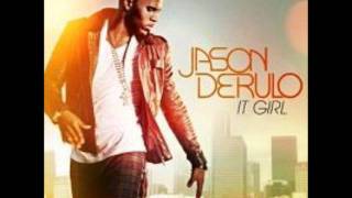 Jason Derulo - It Girl [ORIGINAL][HQ]