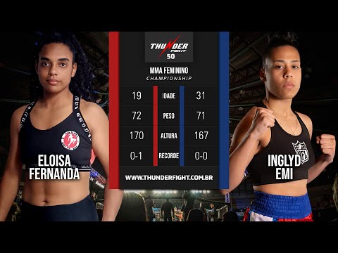 FULL FIGHT | Inglyd Emilay vs. Eloisa Fernanda | Thunder Fight 50 | Women's MMA