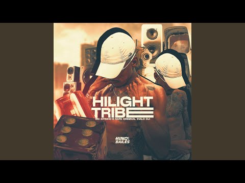 Hilight Tribe