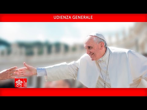 Udienza Generale 20 aprile 2022 Papa Francesco