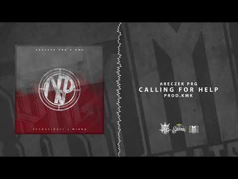 ARECZEK PRG & KMK - CALLING FOR HELP
