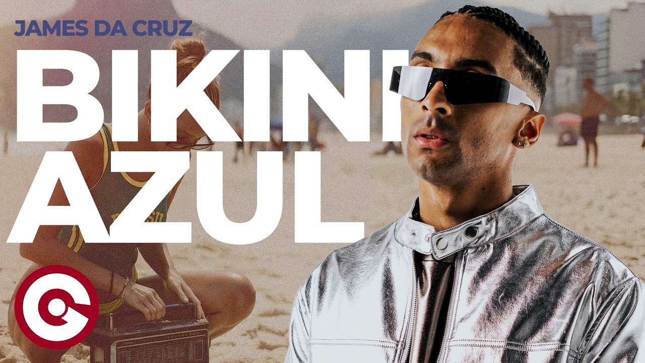 James Da Cruz - Bikini Azul (Official Visualizer)