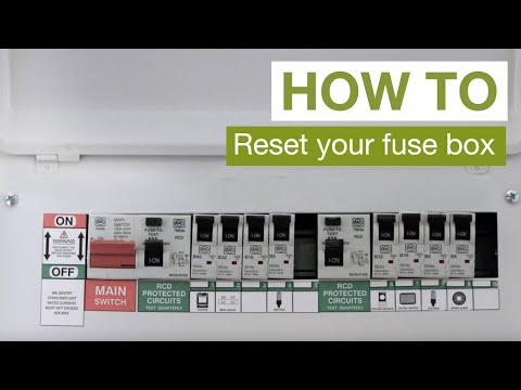 HOW TO: Reset your fuse box