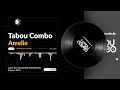 Tabou Combo - Amelie