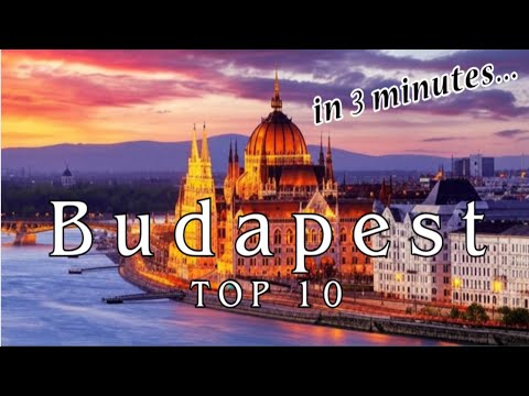 Top 10 things to do in Budapest | Hungary travel guide