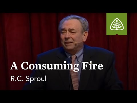 R.C. Sproul: A Consuming Fire