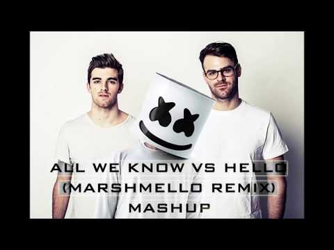 All We Know vs Hello - The Chainsmokers x Marshmello (Agha Mashup)