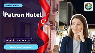 Patron Hotel - Would You Stay Here? | Antalya, Turkey✨