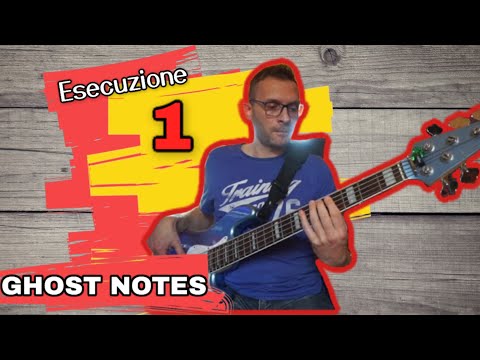 Ghost Notes 1 Approccio "geometrico" in levare (Workout per Bassisti)