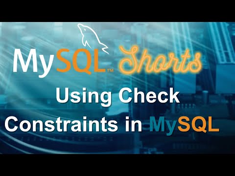 Episode-049 - Using Check Constraints in MySQL