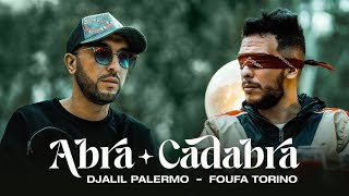 Foufa Torino Abra Cadabra  lyrics Djalil Palermo