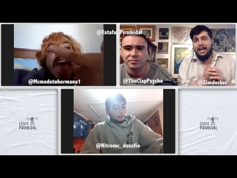 CONVERSANDO con NITRO ft. Clap Psycho, Mcmadetuhermana y Zimdecker - Estafa Piramidal 16