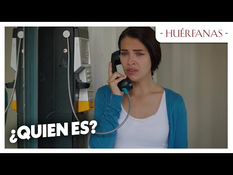 ¿Quién está llamando? - Huérfanas Las Escenas