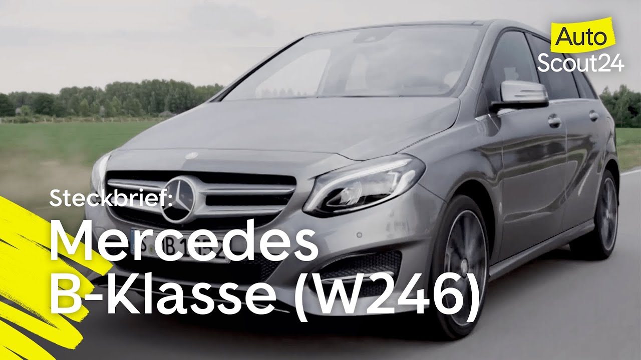 Video - Mercedes-Benz B-Klasse Steckbrief