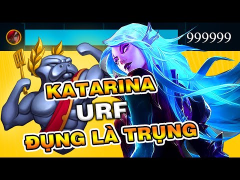 KATARINA URF 2019 (CLASSIC) MONTAGE | WIN DỪA KATARINA