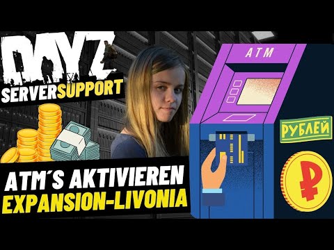 DayZ Livonia Expansion Trader ATM installieren und aktivieren - DayZ Tutorial deutsch