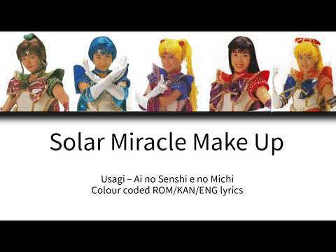 Sera Myu - Solar Miracle Make Up {Lyrics}