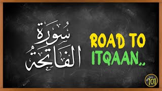 Download lagu ❗PENTING❗Cara mencapai (Itqaan) dalam Surah Al-Fatihah | Arabic101 mp3