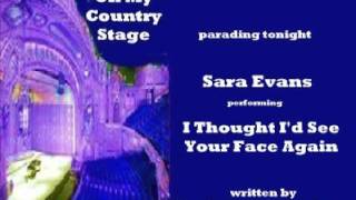 Sara Evans - I Thought I&#39;d See Your Face Again (1998)