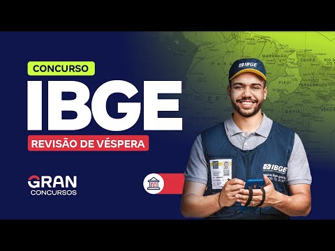 Concurso IBGE | Revisão de Véspera para os cargos de Agente de Pesquisa e Mapeamento e Supervisor