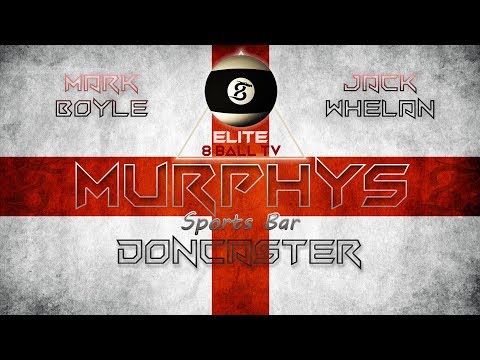 Mark Boyle v Jack Whelan - QUARTER FINAL - Murphy's English Open