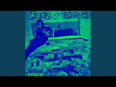 Talk My Shit