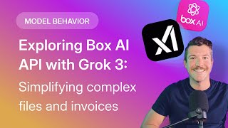 Exploring Box AI API with Grok 3: Simplifying Complex Files and Invoices