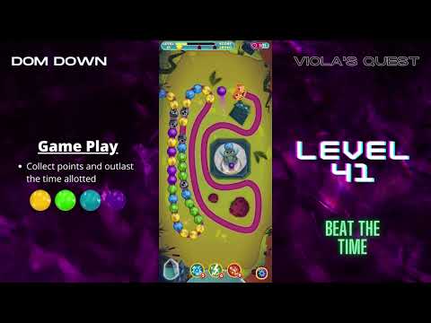 Viola's Quest 🟣🟠🔴 / Level 41 / Dom Down