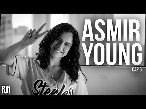 ASMIR YOUNG - PERU URBAN MUSIC - CAP 6