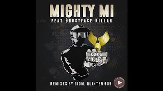 Mighty Mi feat. Ghostface Killa "OG House (Main Mix)"